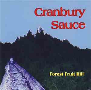 Cranbury Sauce - Forest Fruit Hill