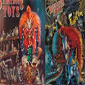 Dangerous Toys - Dangerous Toys/Hellacious Acres