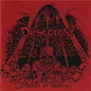 Desecresy - Arches Of Entropy