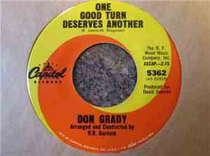 Don Grady - One Good Turn Deserves Another / It's Better This Way