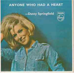 Dusty Springfield - Anyone Who Had A Heart