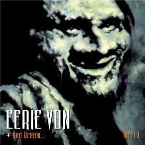 Eerie Von - Bad Dream No. 13
