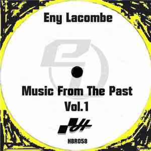 Eny Lacombe - Music From The Past Vol. 1