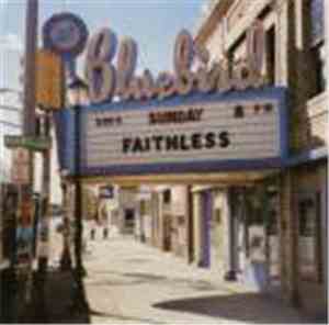 Faithless - Sunday 8PM