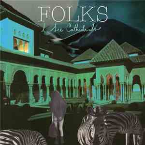 Folks - I See Cathedrals