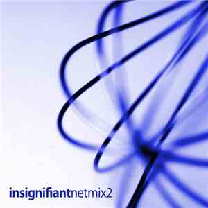 Insignifiant - Netmix2