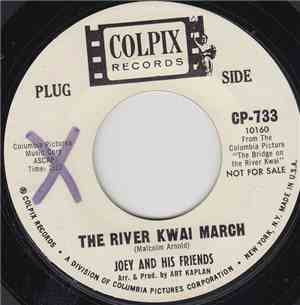 Joey And His Friends - The River Kwai March