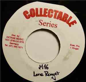Lone Ranger - M16