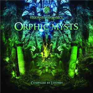 Looney - Orphic Mysts