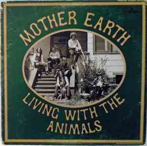 Mother Earth  - Living With The Animals