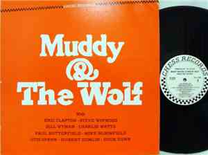 Muddy Waters & Howlin' Wolf - Muddy & The Wolf