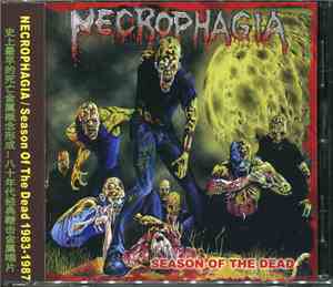 Necrophagia - Season Of The Dead 1983-1987