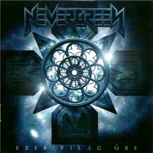 Nevergreen  - Ezer Világ Őre