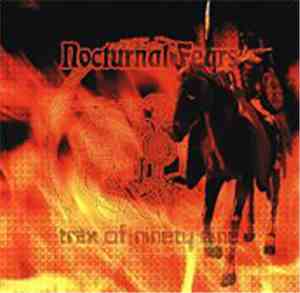 Nocturnal Fears - Trax Of Ninety Nine
