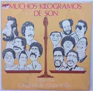 Orquesta Original De Manzanillo - Muchos Kilogramos De Son