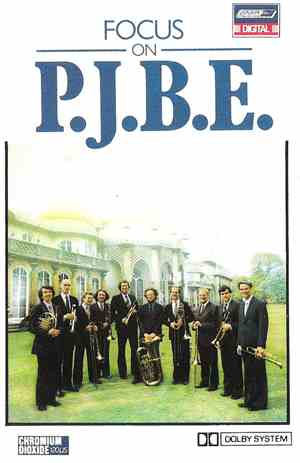 Philip Jones Brass Ensemble - Focus On P.J.B.E.