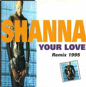 Shanna - Your Love (Remix 1995)
