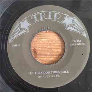 Shirley And Lee - Let the Good Times Roll