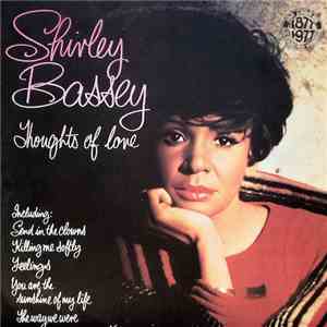 Shirley Bassey - Thoughts Of Love