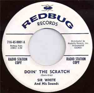 Sir White And His Sounds - Doin' The Scratch