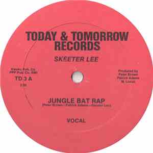Skeeter Lee - Jungle Bat Rap
