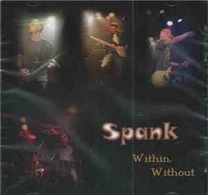 Spank  - Within, Without