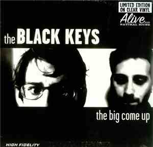 The Black Keys - The Big Come Up