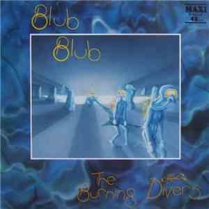 The Burning Divers / Micky Wolf - Blub Blub