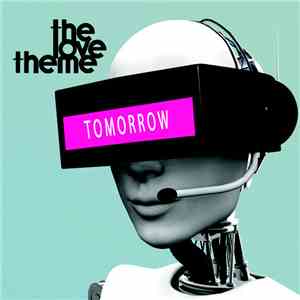 The Love Theme - Tomorrow