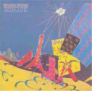 The Rolling Stones - Still Life (American Concert 1981)
