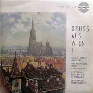 Toni Gerhold, Fritz Piletzky - Die Wiener Rundfunkschrammeln - Gruss Aus Wi ...