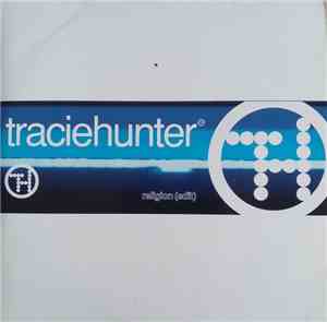 traciehunter - Religion (Edit)