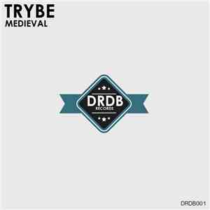 Trybe - Medieval