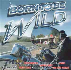 Various - Born To Be Wild