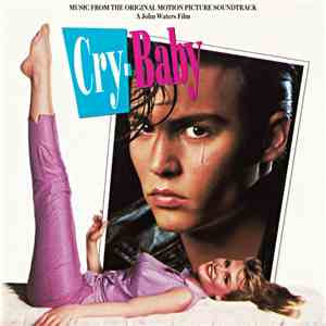 Various - Cry-Baby - Music From The Original Motion Picture Soundtrack