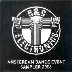 Various - R&G Electronics - Amsterdam Dance Event Sampler 2006