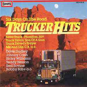 Various - Six Days On The Road - Trucker Hits