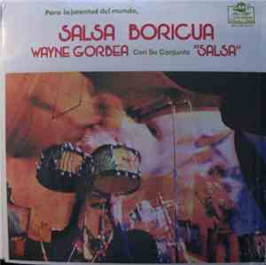 Wayne Gorbea Con Su Conjunto 