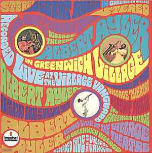 Albert Ayler - In Greenwich Village