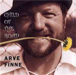 Arve Finne - Child Of The Road