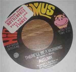 Autumn - There'll Be A Morning / Still Those Voices Cry
