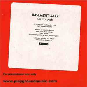 Basement Jaxx - Oh My Gosh