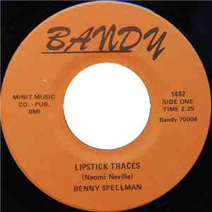 Benny Spellman - Fortune Teller / Lipstick Traces