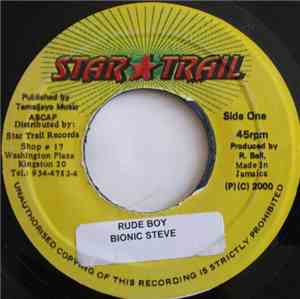 Bionic Steve - Rude Boy