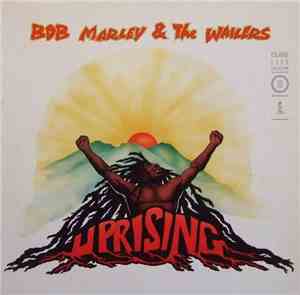 Bob Marley & The Wailers - Uprising