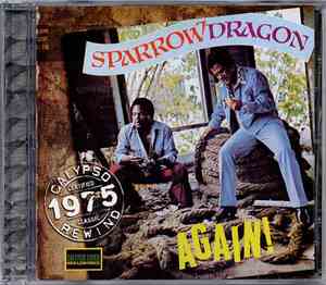 Byron Lee And The Dragonaires & Mighty Sparrow - Sparrow Dragon Again