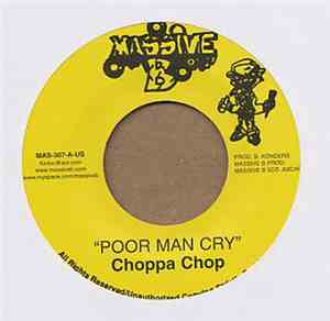 Choppa Chop / Jah Dan - Poor Man Cry / Mts. To Climb