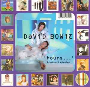 David Bowie - Hours... & Brilliant Minutes