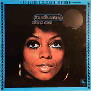 Diana Ross - I'm Still Waiting