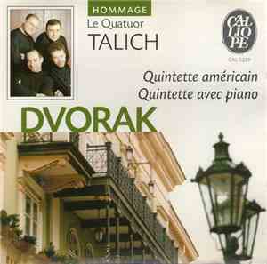 Dvorak - Le Quatuor Talich - Quintette Avec Piano Op. 81 / Quintette Améric ...